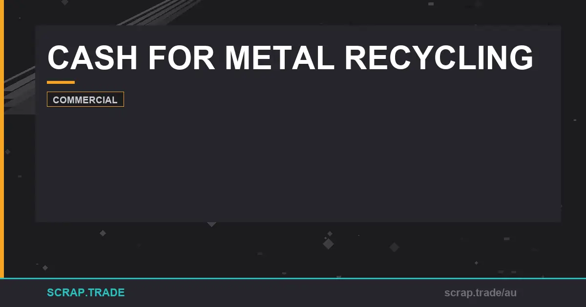cash-for-metal-recycling - Scrap Trade