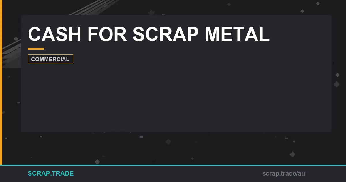 cash-for-scrap-metal-grades-recycling-eco-benefits-guide - Scrap Trade