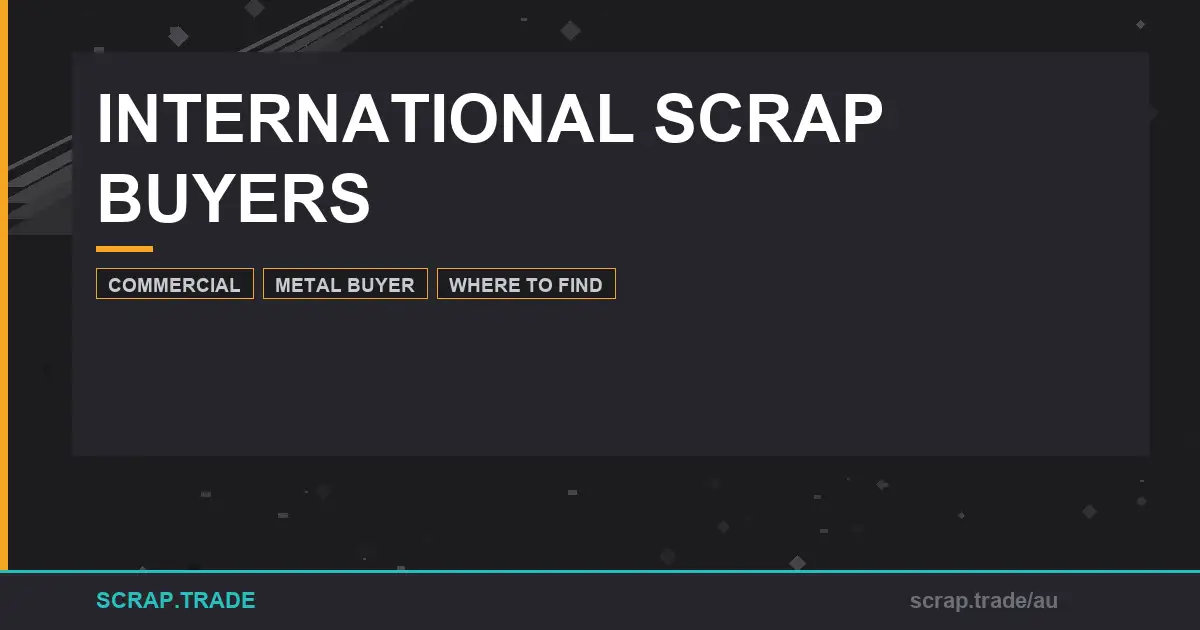 international-scrap-buyers-guide-to-trusted-global-trade - Scrap Trade