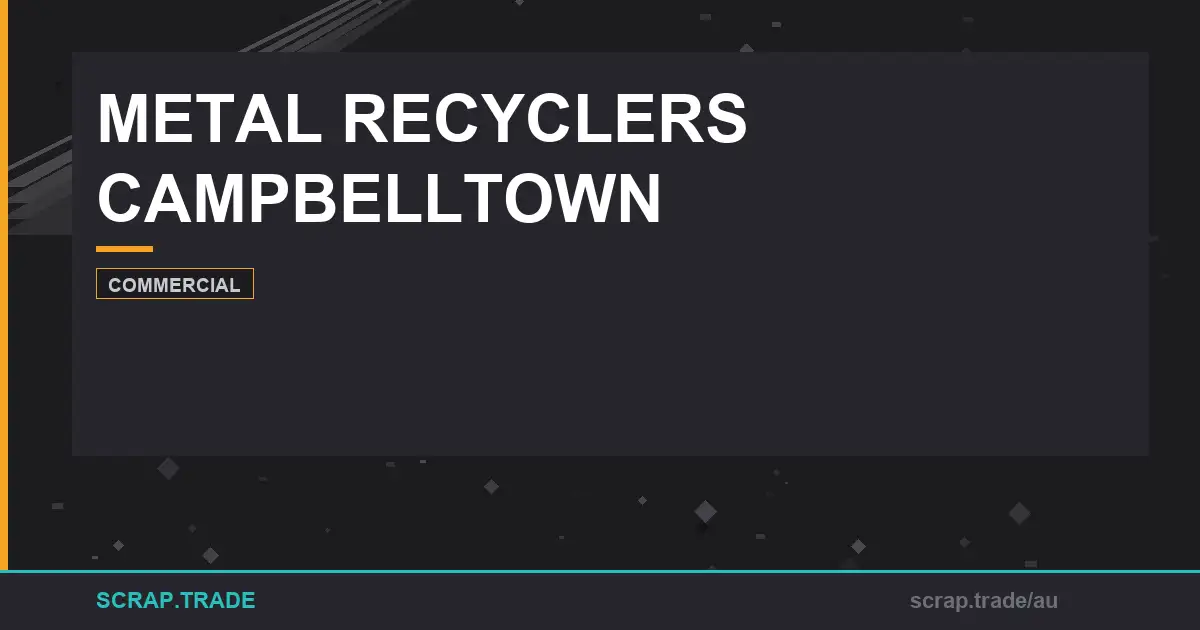 metal-recyclers-campbelltown - Scrap Trade