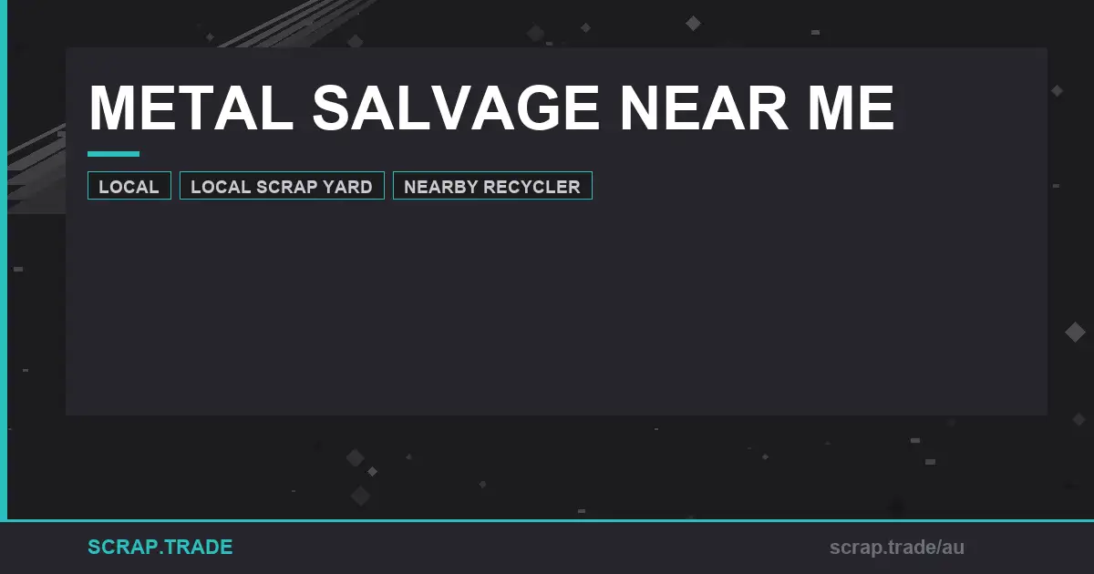metal-salvage-near-me-complete-guide-2026 - Scrap Trade