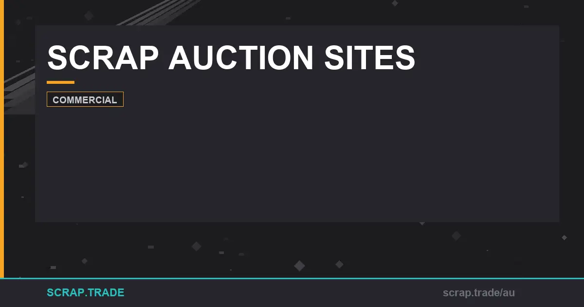 scrap-auction-sites-guide-grades-recycling-benefits - Scrap Trade