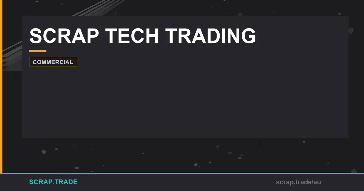 scrap-tech-trading-guide-grades-recycling-roi - Scrap Trade