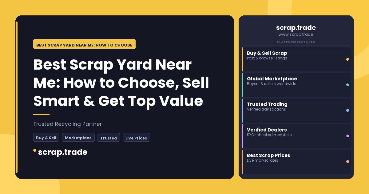 Best Scrap Yard Near Me: How to Choose - Best Scrap Yard Near Me: How to Choose