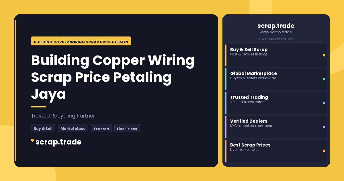 Building Copper Wiring Scrap Price Petaling Jaya - Building Copper Wiring Scrap Price Petaling Jaya