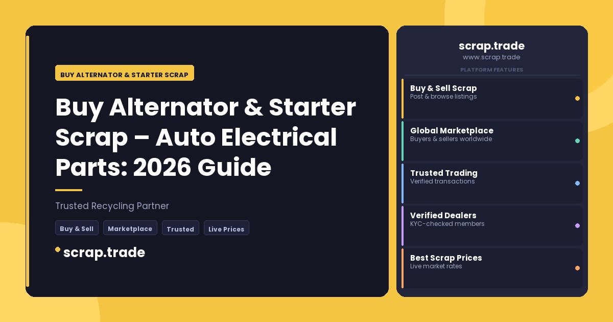 Buy Alternator & Starter Scrap - Buy Alternator & Starter Scrap