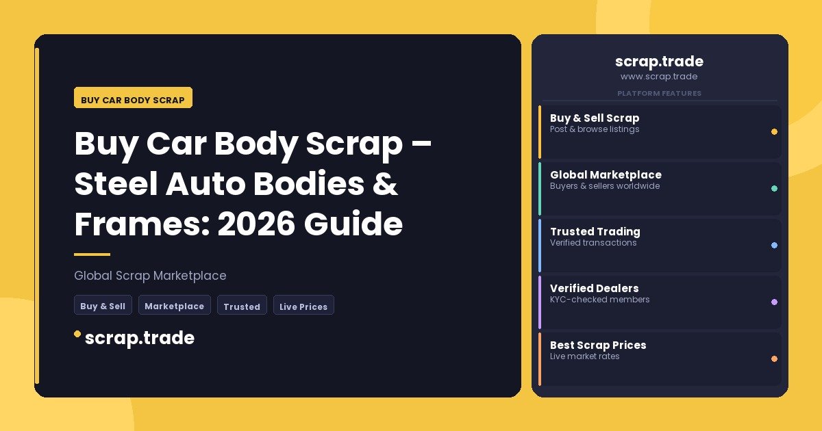 Buy Car Body Scrap - Buy Car Body Scrap