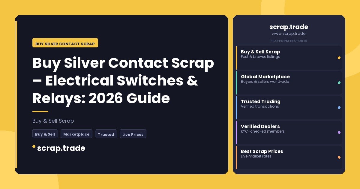 Buy Silver Contact Scrap - Buy Silver Contact Scrap