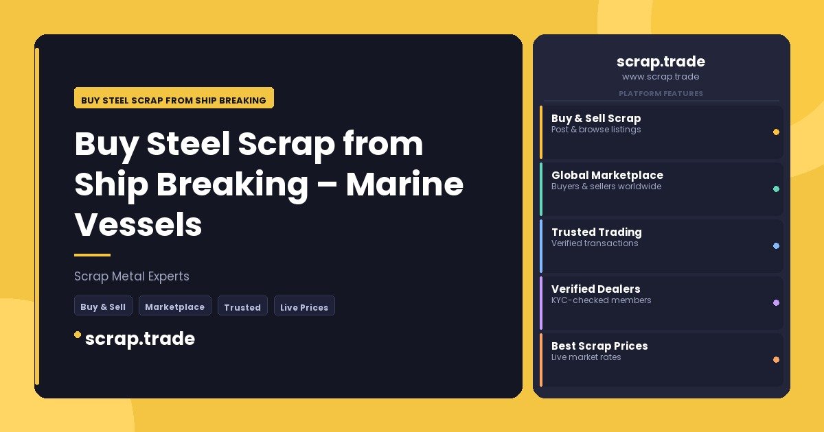 Buy Steel Scrap from Ship Breaking - Buy Steel Scrap from Ship Breaking