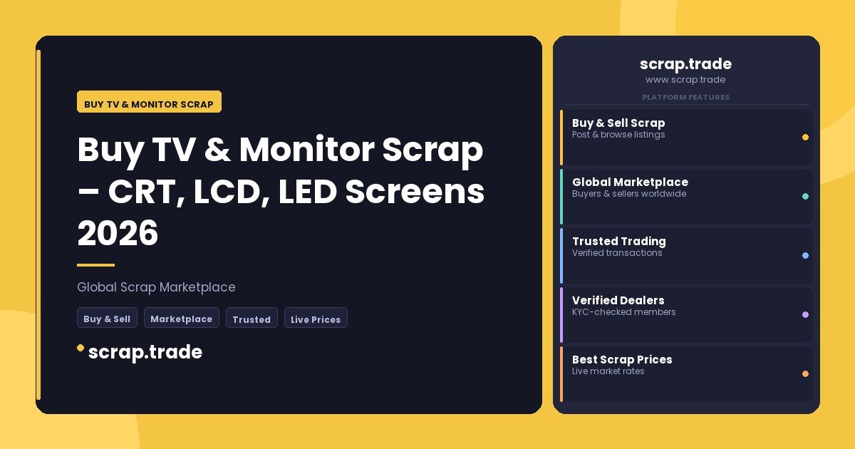 Buy TV & Monitor Scrap - Buy TV & Monitor Scrap