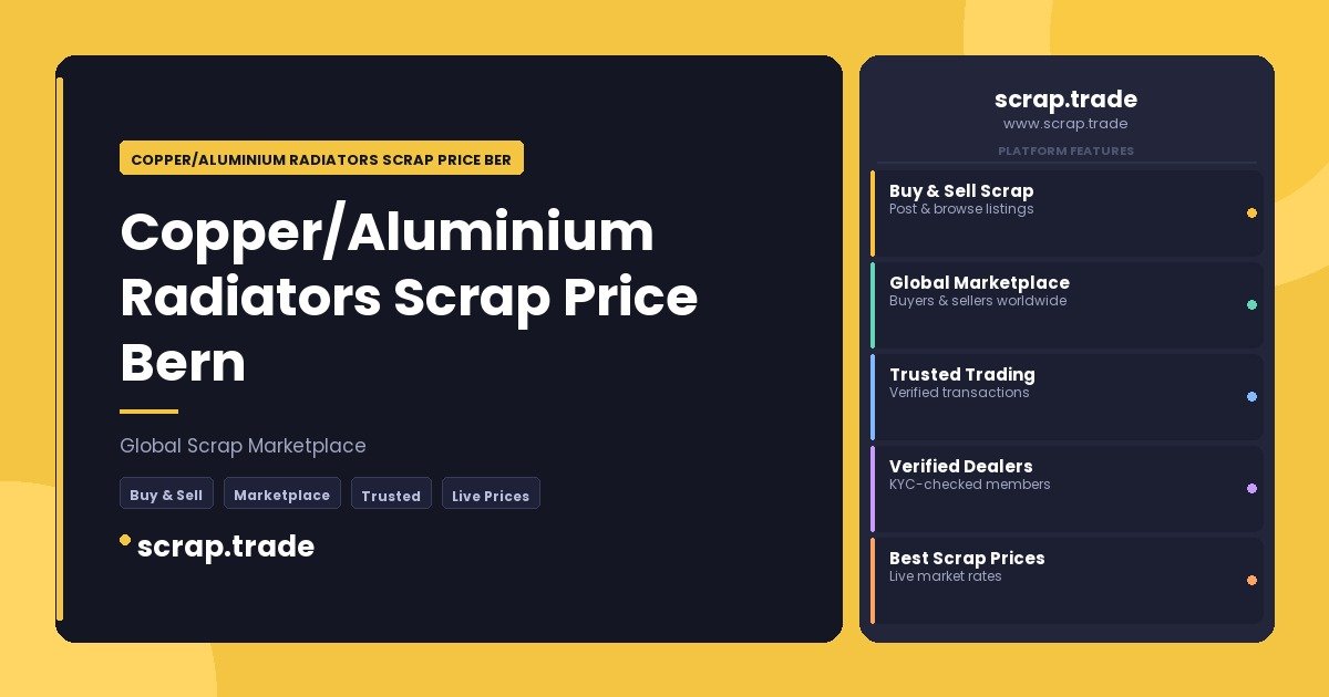 Copper/Aluminium Radiators Scrap Price Bern - Copper/Aluminium Radiators Scrap Price Bern