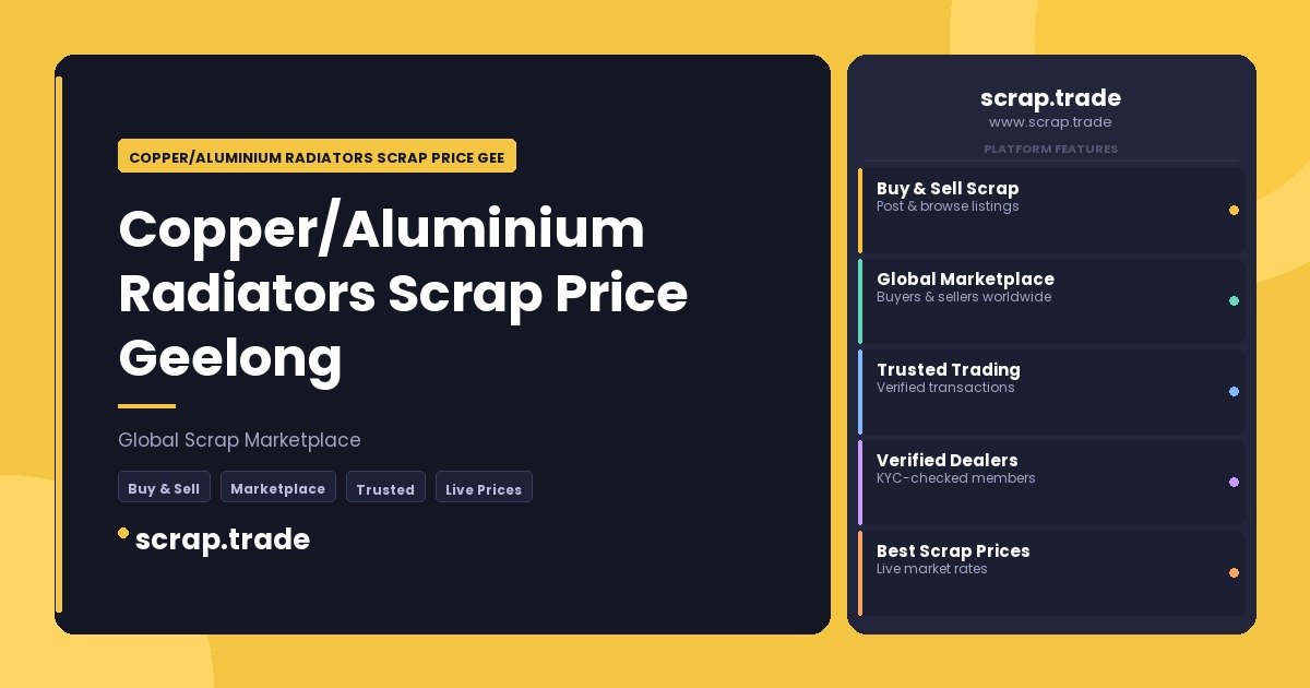 Copper/Aluminium Radiators Scrap Price Geelong - Copper/Aluminium Radiators Scrap Price Geelong