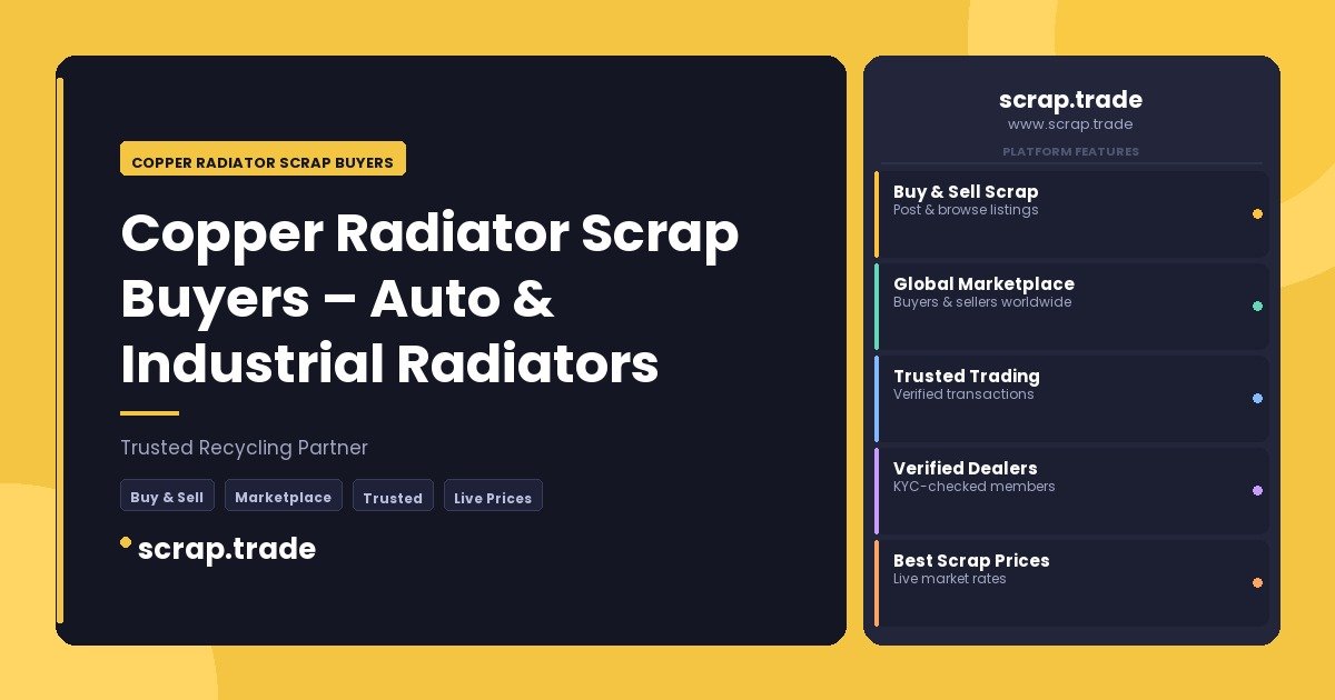 Copper Radiator Scrap Buyers - Copper Radiator Scrap Buyers