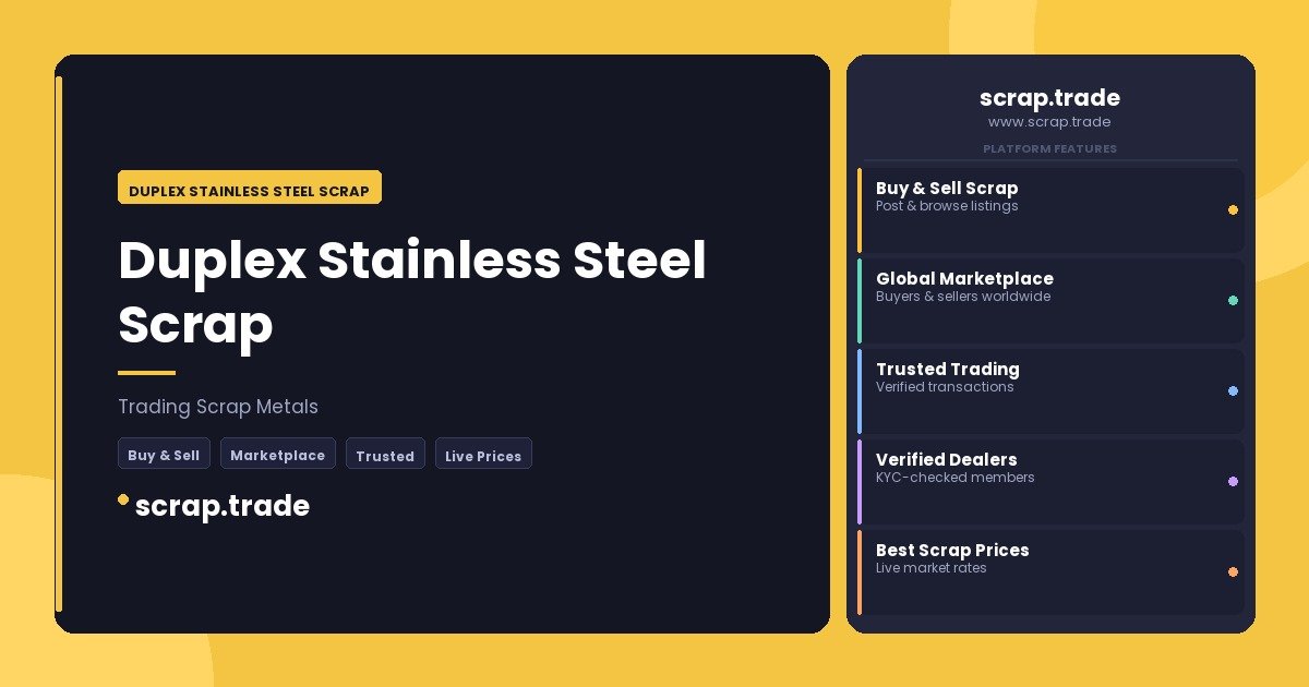 Duplex Stainless Steel Scrap - Duplex Stainless Steel Scrap