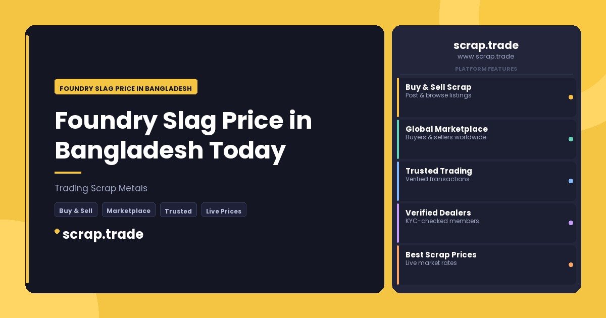 Foundry Slag Price in Bangladesh - Foundry Slag Price in Bangladesh