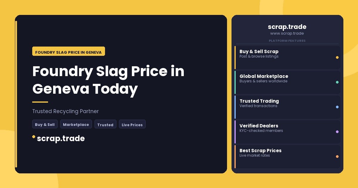 Foundry Slag Price in Geneva - Foundry Slag Price in Geneva