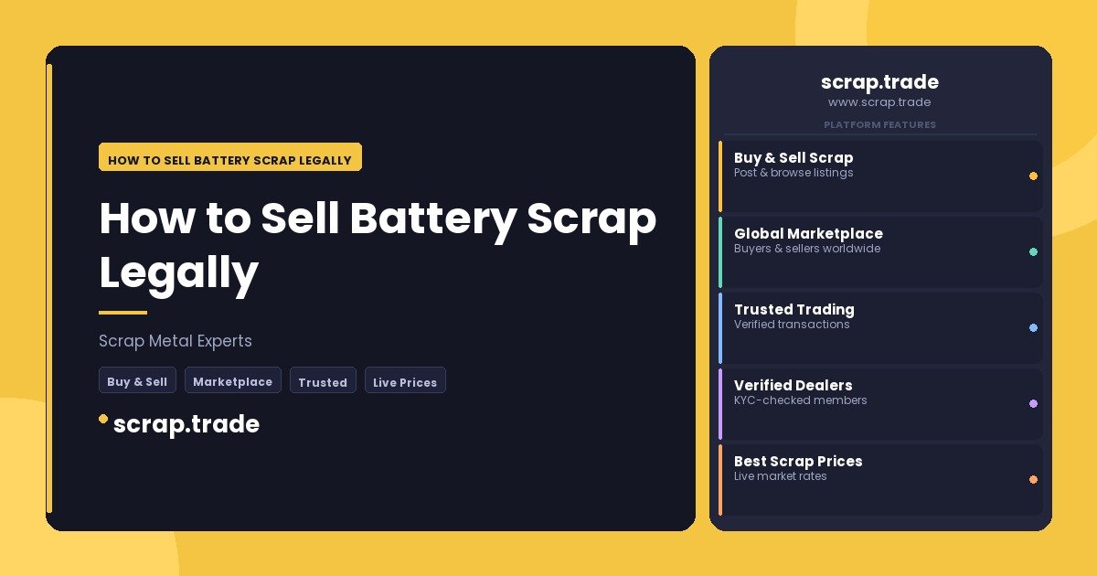 How to Sell Battery Scrap Legally - How to Sell Battery Scrap Legally