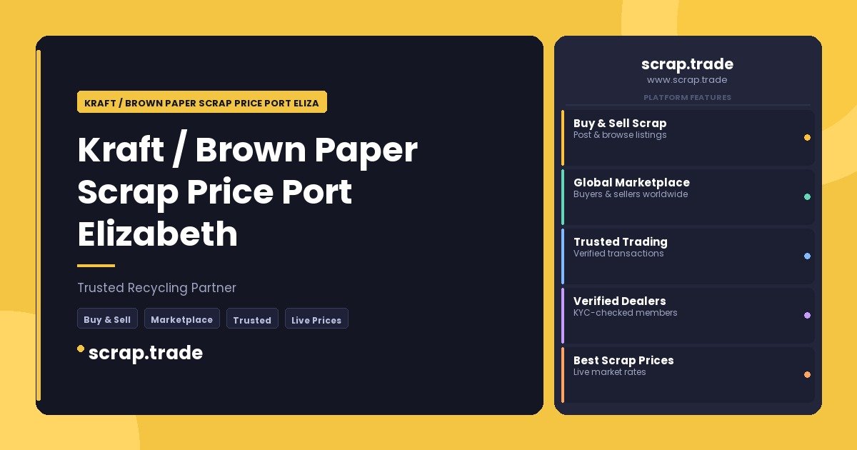 Kraft / Brown Paper Scrap Price Port Elizabeth - Kraft / Brown Paper Scrap Price Port Elizabeth