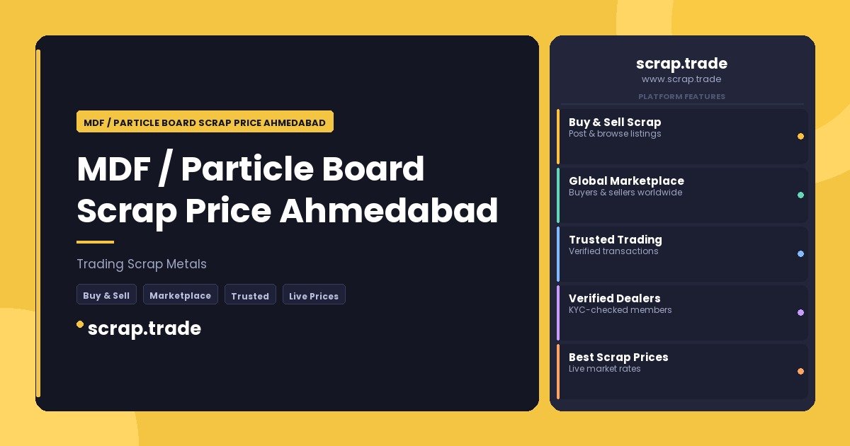MDF / Particle Board Scrap Price Ahmedabad - MDF / Particle Board Scrap Price Ahmedabad