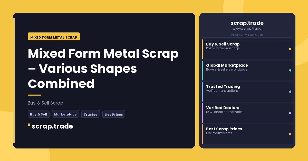 Mixed Form Metal Scrap - Mixed Form Metal Scrap