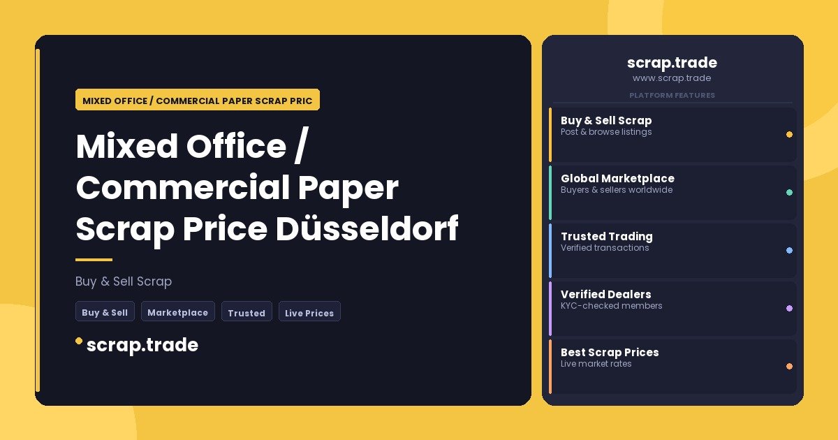 Mixed Office / Commercial Paper Scrap Price Düsseldorf - Mixed Office / Commercial Paper Scrap Price Düsseldorf