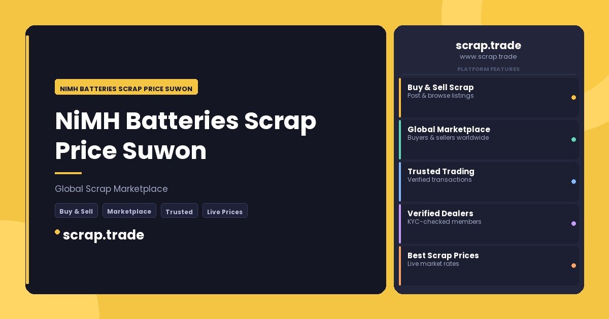 NiMH Batteries Scrap Price Suwon - NiMH Batteries Scrap Price Suwon