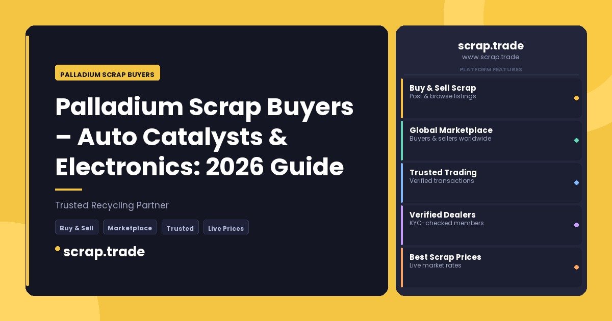 Palladium Scrap Buyers - Palladium Scrap Buyers