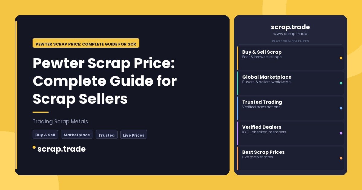 Pewter Scrap Price: Complete Guide for Scrap Sellers - Pewter Scrap Price: Complete Guide for Scrap Sellers
