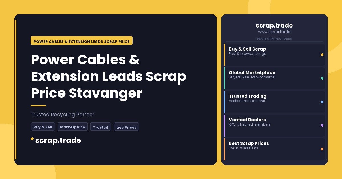 Power Cables & Extension Leads Scrap Price Stavanger - Power Cables & Extension Leads Scrap Price Stavanger