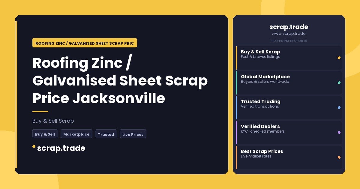 Roofing Zinc / Galvanised Sheet Scrap Price Jacksonville - Roofing Zinc / Galvanised Sheet Scrap Price Jacksonville