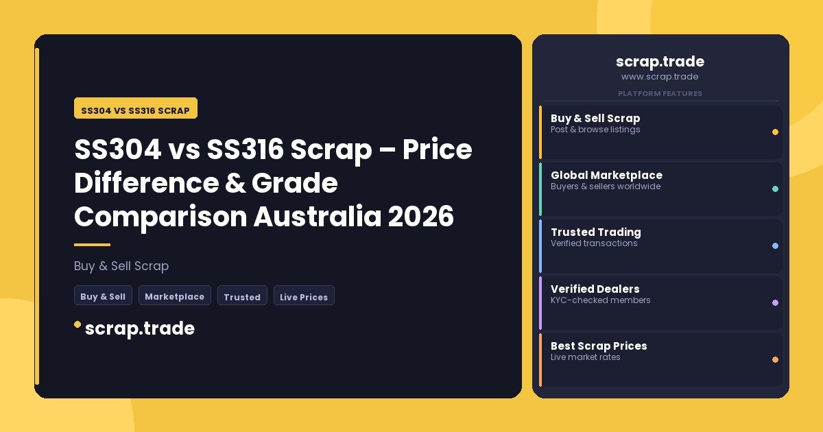SS304 vs SS316 Scrap - SS304 vs SS316 Scrap