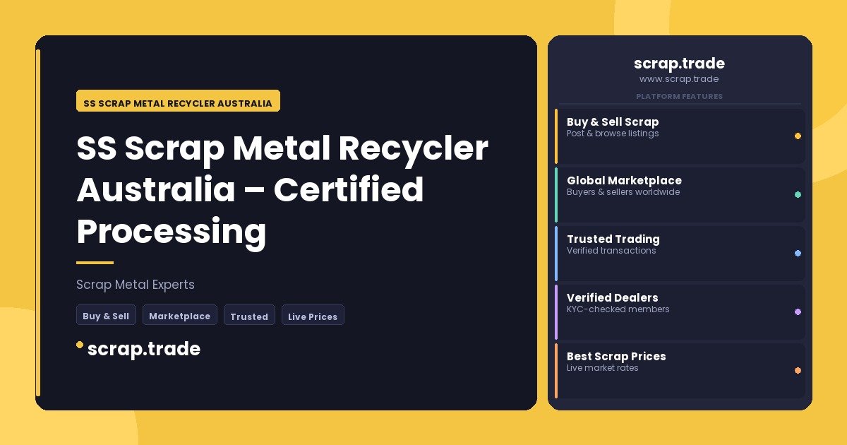 SS Scrap Metal Recycler Australia - SS Scrap Metal Recycler Australia