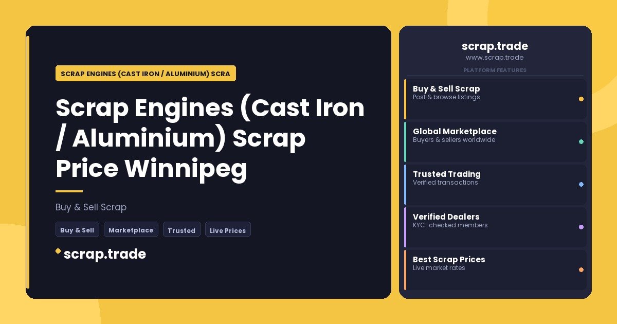 Scrap Engines (Cast Iron / Aluminium) Scrap Price Winnipeg - Scrap Engines (Cast Iron / Aluminium) Scrap Price Winnipeg