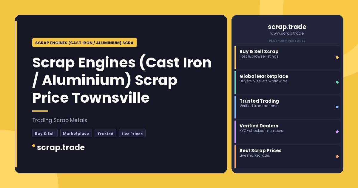 Scrap Engines (Cast Iron / Aluminium) Scrap Price Townsville - Scrap Engines (Cast Iron / Aluminium) Scrap Price Townsville