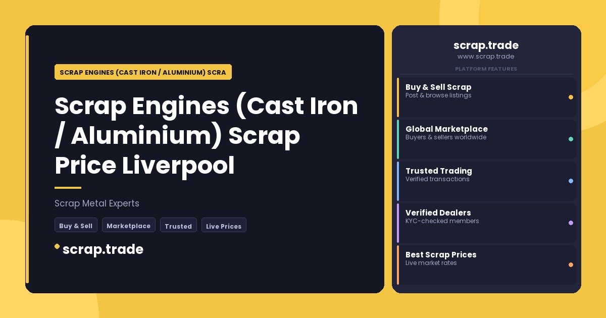 Scrap Engines (Cast Iron / Aluminium) Scrap Price Liverpool - Scrap Engines (Cast Iron / Aluminium) Scrap Price Liverpool