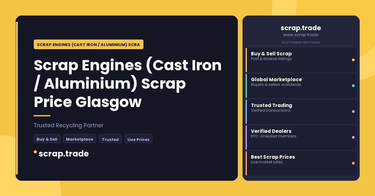 Scrap Engines (Cast Iron / Aluminium) Scrap Price Glasgow - Scrap Engines (Cast Iron / Aluminium) Scrap Price Glasgow