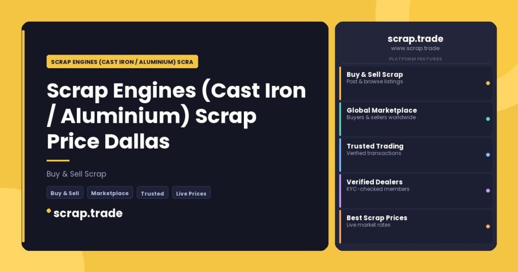 Scrap Engines (Cast Iron / Aluminium) Scrap Price Dallas - Scrap Engines (Cast Iron / Aluminium) Scrap Price Dallas