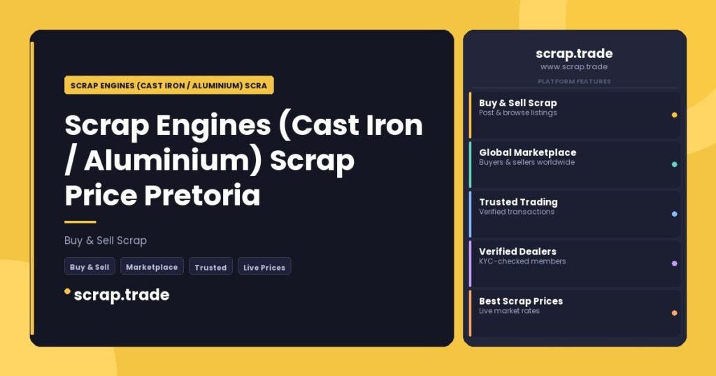 Scrap Engines (Cast Iron / Aluminium) Scrap Price Pretoria - Scrap Engines (Cast Iron / Aluminium) Scrap Price Pretoria