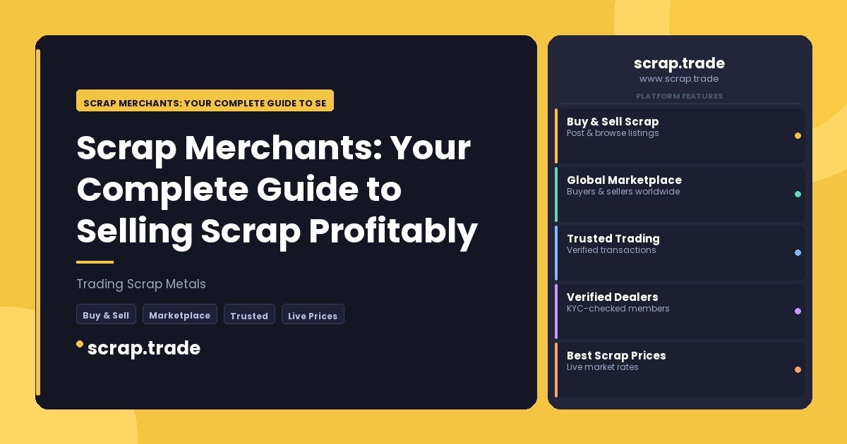 Scrap Merchants: Your Complete Guide to Selling Scrap Profitably - Scrap Merchants: Your Complete Guide to Selling Scrap Prof