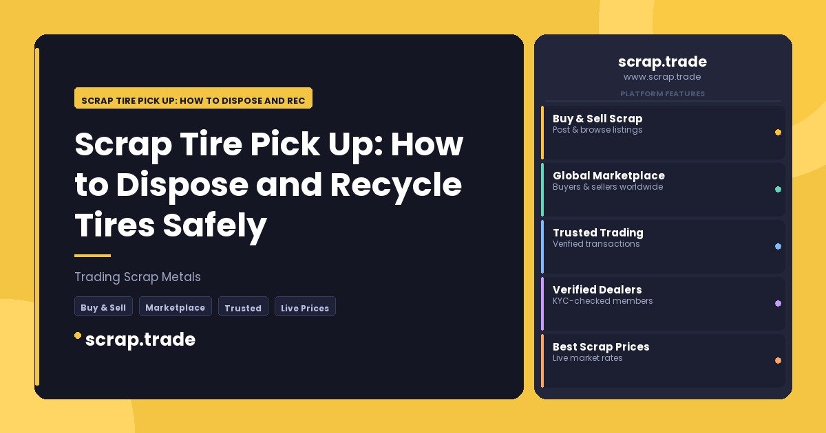 Scrap Tire Pick Up: How to Dispose and Recycle Tires Safely - Scrap Tire Pick Up: How to Dispose and Recycle Tires Safely