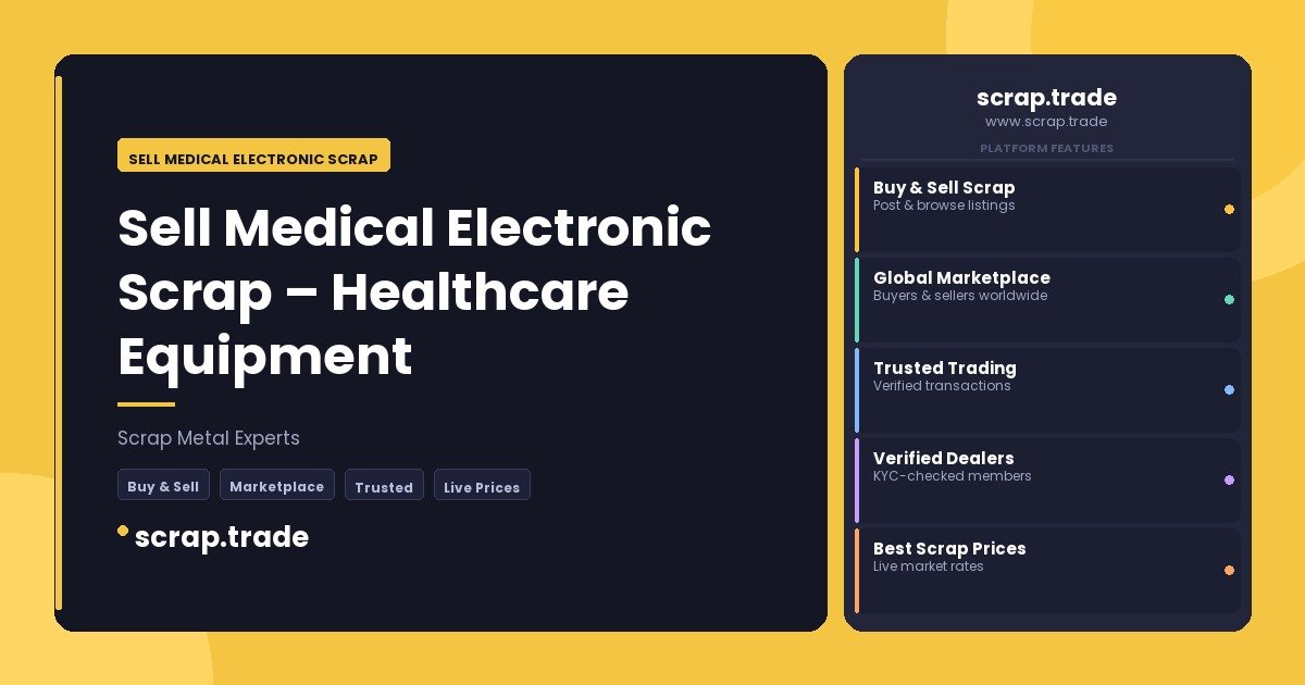 Sell Medical Electronic Scrap - Sell Medical Electronic Scrap