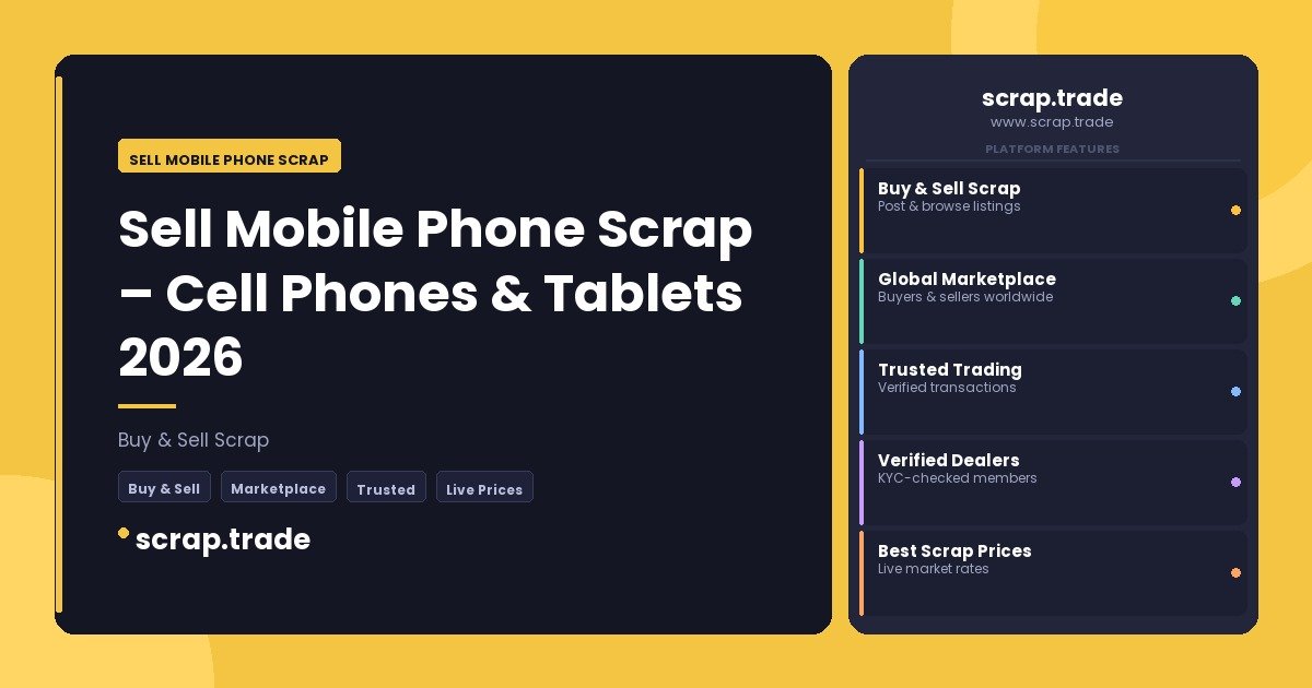 Sell Mobile Phone Scrap - Sell Mobile Phone Scrap