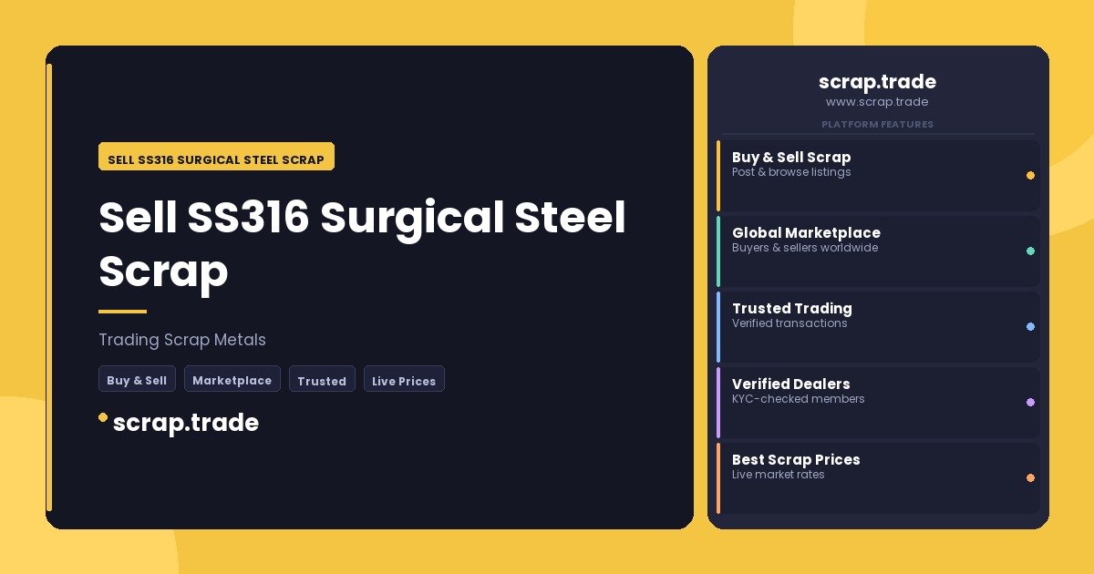 Sell SS316 Surgical Steel Scrap - Sell SS316 Surgical Steel Scrap