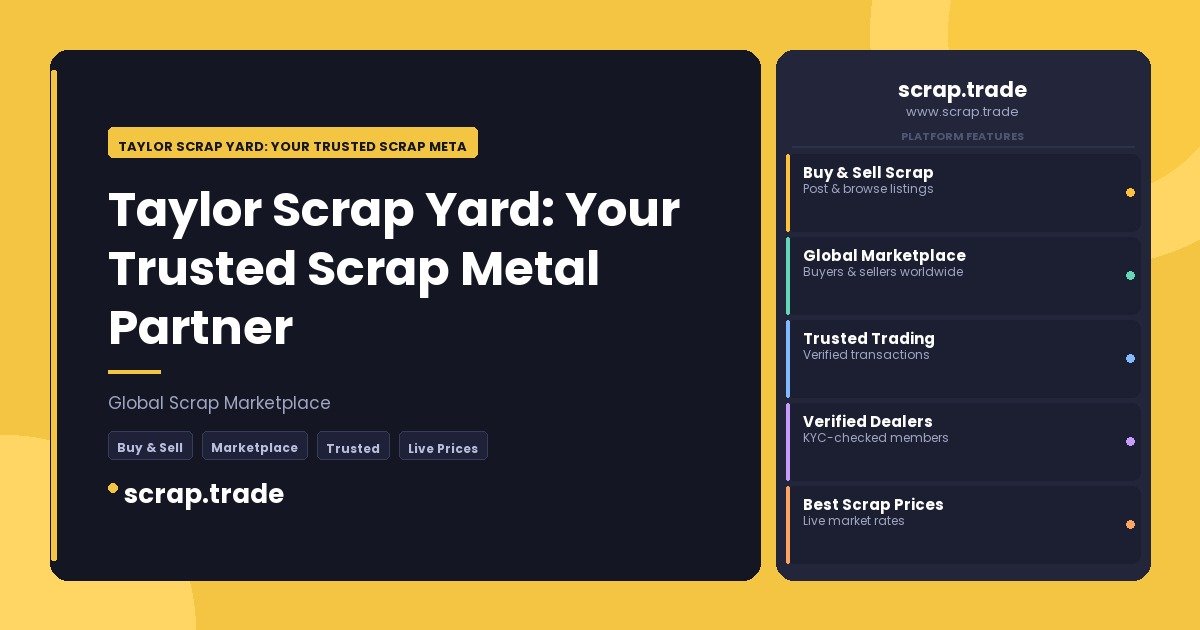 Taylor Scrap Yard: Your Trusted Scrap Metal Partner - Taylor Scrap Yard: Your Trusted Scrap Metal Partner