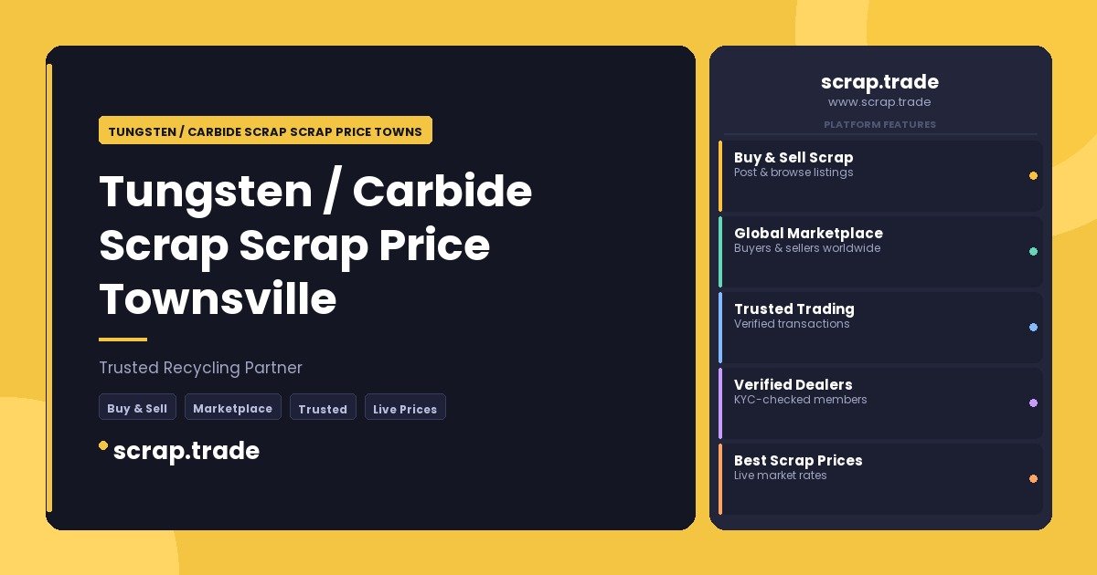 Tungsten / Carbide Scrap Scrap Price Townsville - Tungsten / Carbide Scrap Scrap Price Townsville