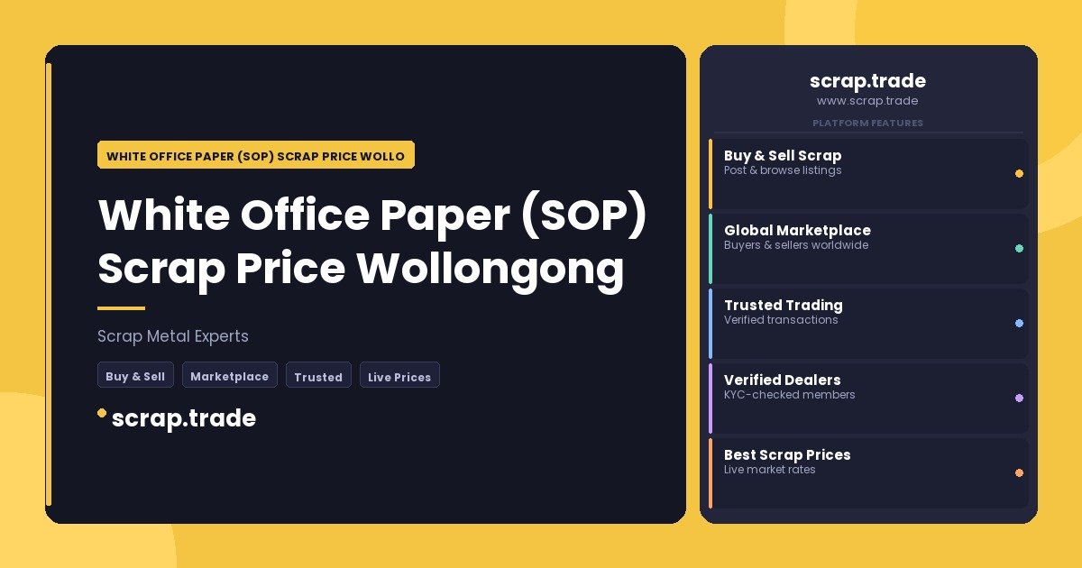 White Office Paper (SOP) Scrap Price Wollongong - White Office Paper (SOP) Scrap Price Wollongong