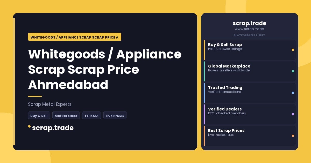 Whitegoods / Appliance Scrap Scrap Price Ahmedabad - Whitegoods / Appliance Scrap Scrap Price Ahmedabad
