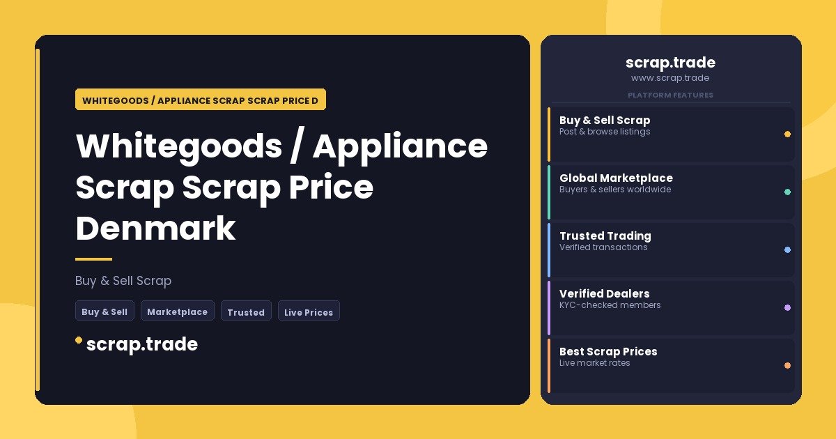 Whitegoods / Appliance Scrap Scrap Price Denmark - Whitegoods / Appliance Scrap Scrap Price Denmark