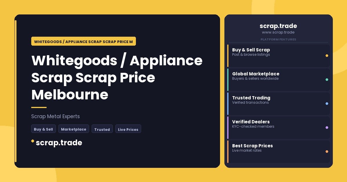 Whitegoods / Appliance Scrap Scrap Price Melbourne - Whitegoods / Appliance Scrap Scrap Price Melbourne
