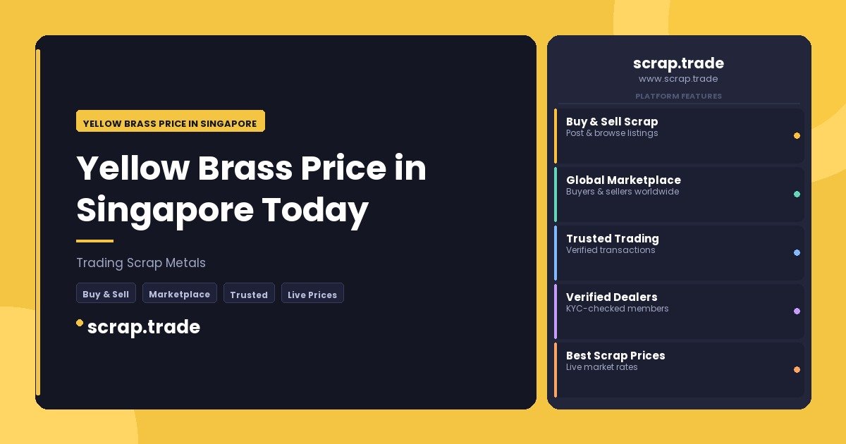 Yellow Brass Price in Singapore - Yellow Brass Price in Singapore
